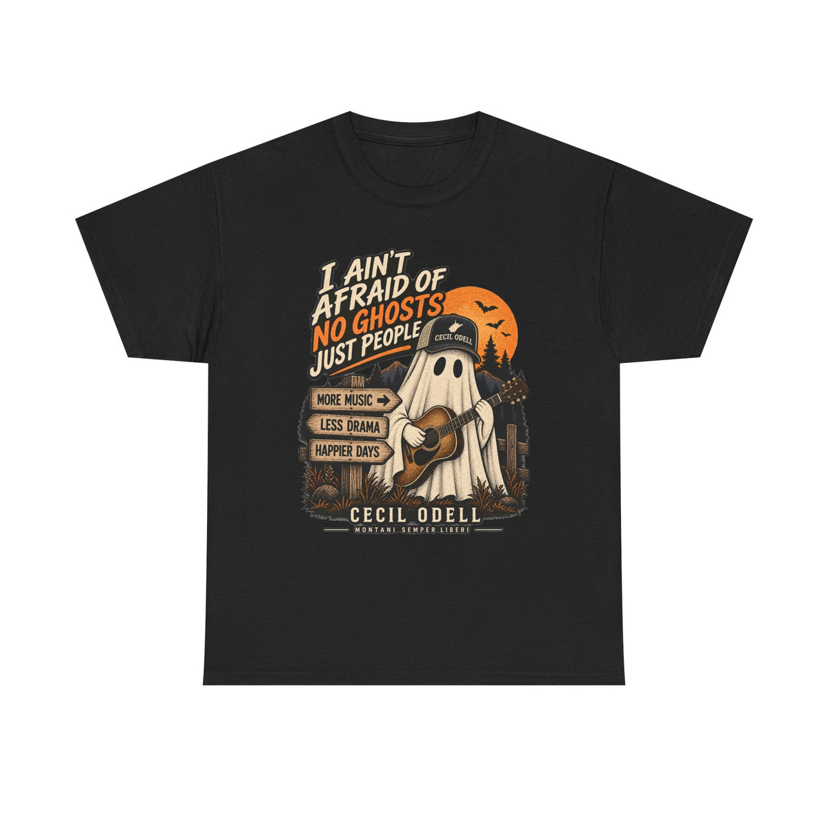 I Ain't Afraid of No Ghosts, Just People Halloween Tee | Cecil Odell