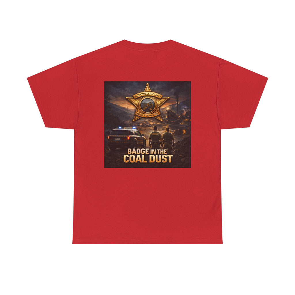 T-Shirt: McDowell Badge in the Coal Dust: West Virginia Line Police Tribute Tee