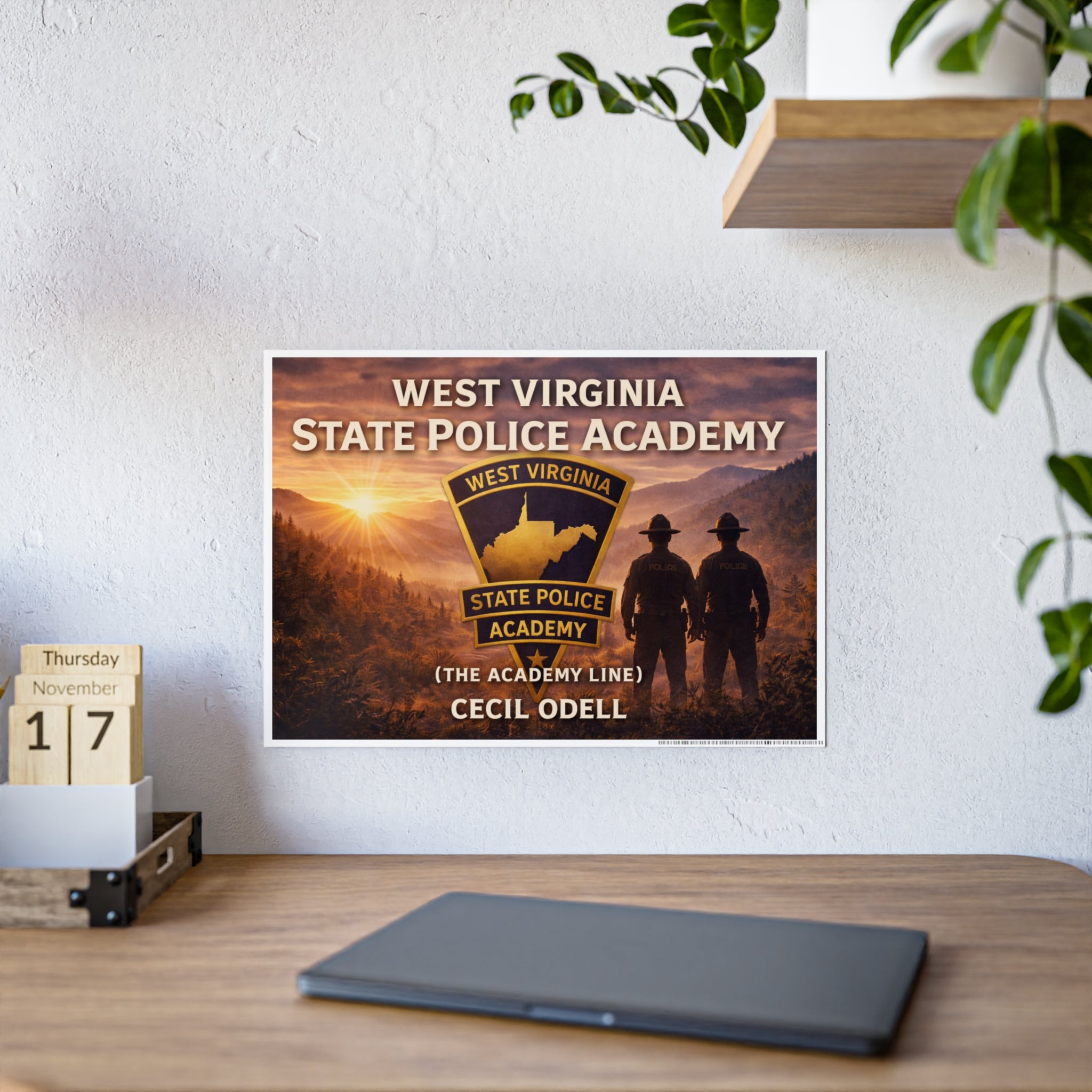 West Virginia State Police Academy Gloss Poster: "The Academy Line" Tribute