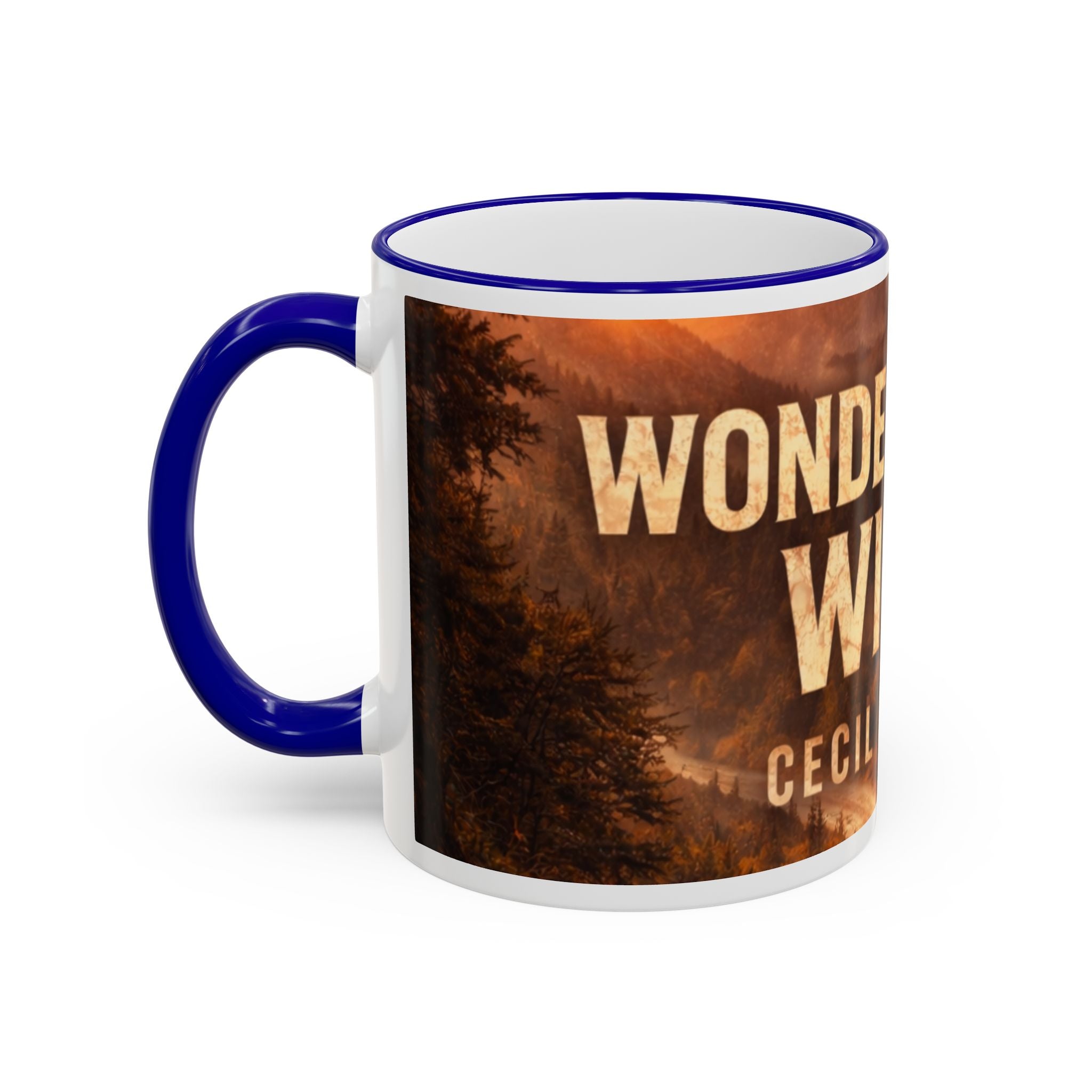 Wonderful Wild Scenic Mug: "Wonderful Wild" Cecil Odell Coffee Cup (Accent Rim & Handle)