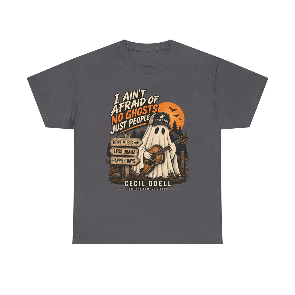 I Ain't Afraid of No Ghosts, Just People Halloween Tee | Cecil Odell