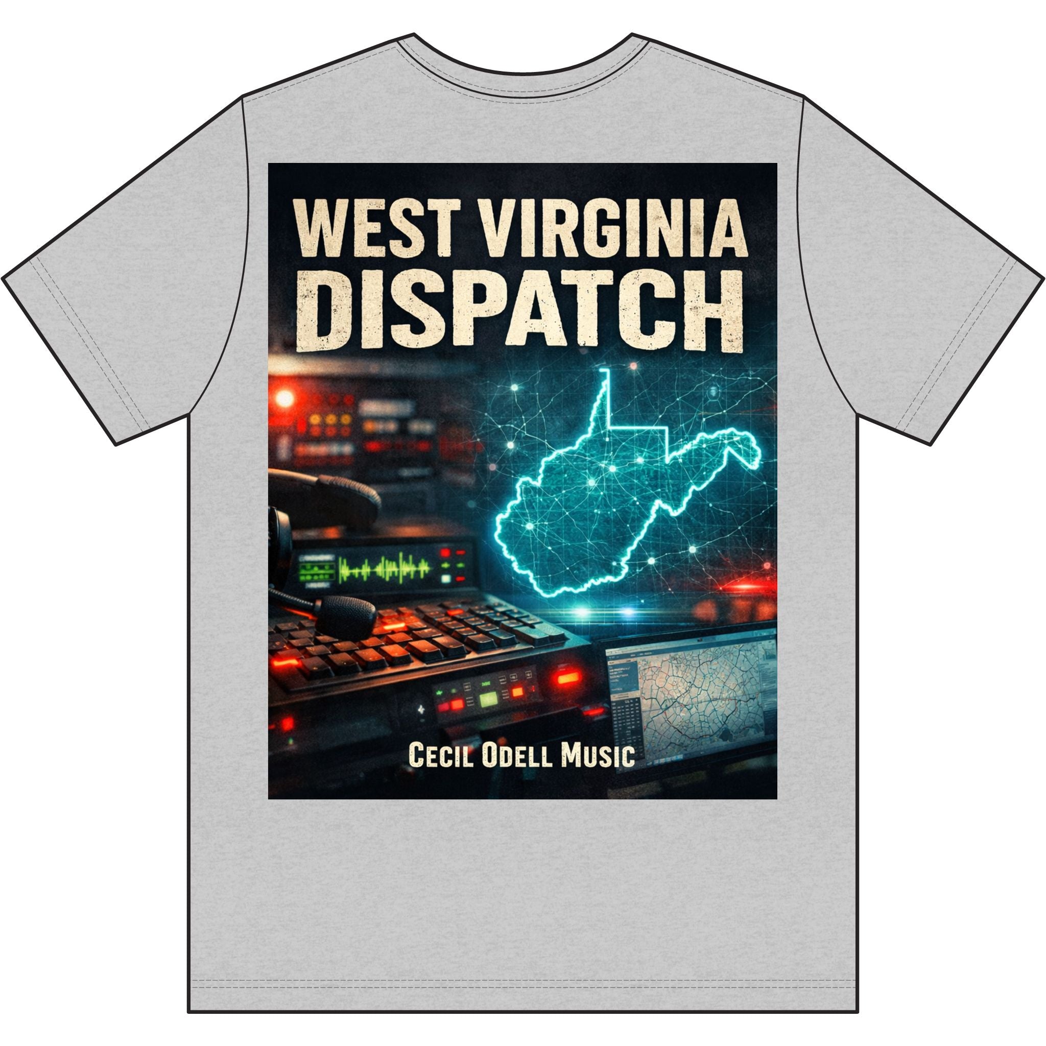 West Virginia Dispatch T-Shirt: Emergency Dispatch Graphic Tee (Cecil Odell Music)