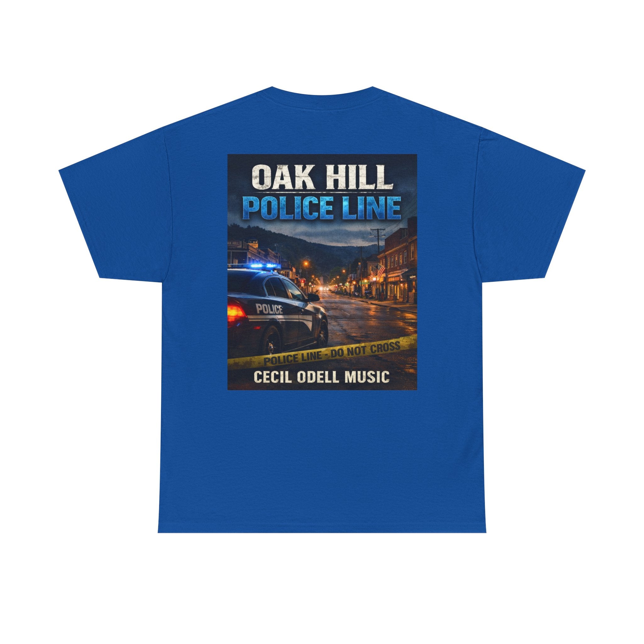 Oak Hill Police Line T-Shirt: 'Oak Hill Police Line' Graphic Tee (Cecil Odell Music)