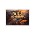 Wild Wonderful West Virginia Gloss Poster: Rustic Scenic Wall Art with 'WILD WONDERFUL' Text