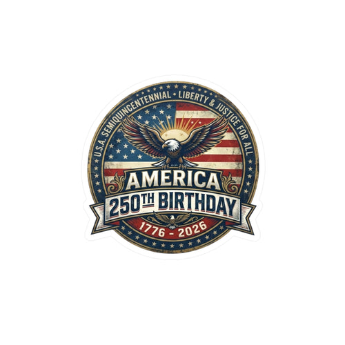 America 250th Birthday Kiss-Cut Vinyl Sticker: 1776, 2026 Patriotic Eagle Decal