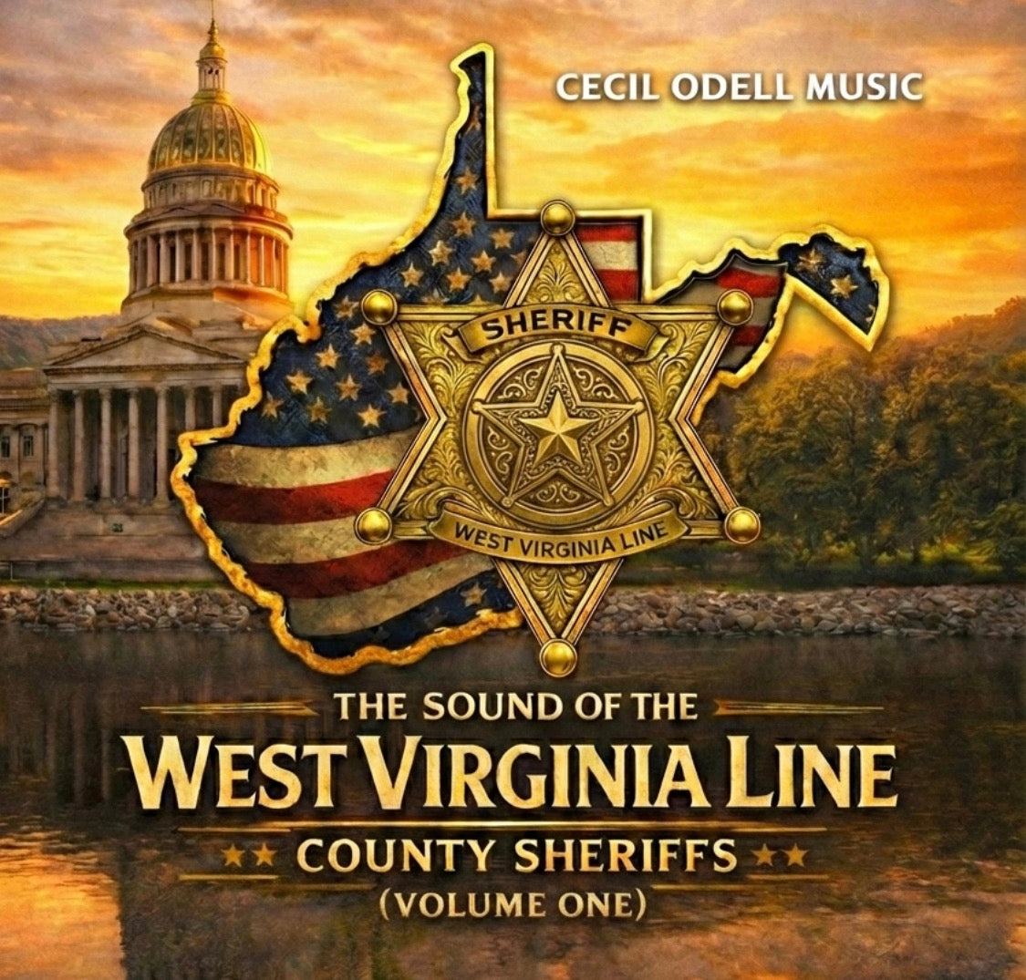 The Sound of the West Virginia Line County Sheriffs Vol. 1