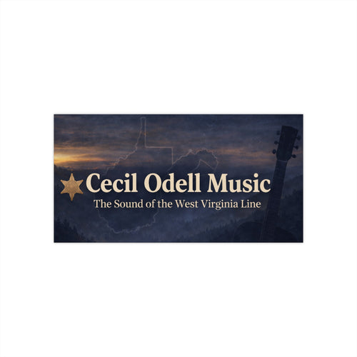 Cecil Odell Music Bumper Sticker: The Sound of the West Virginia Line - Cecil Odell Music