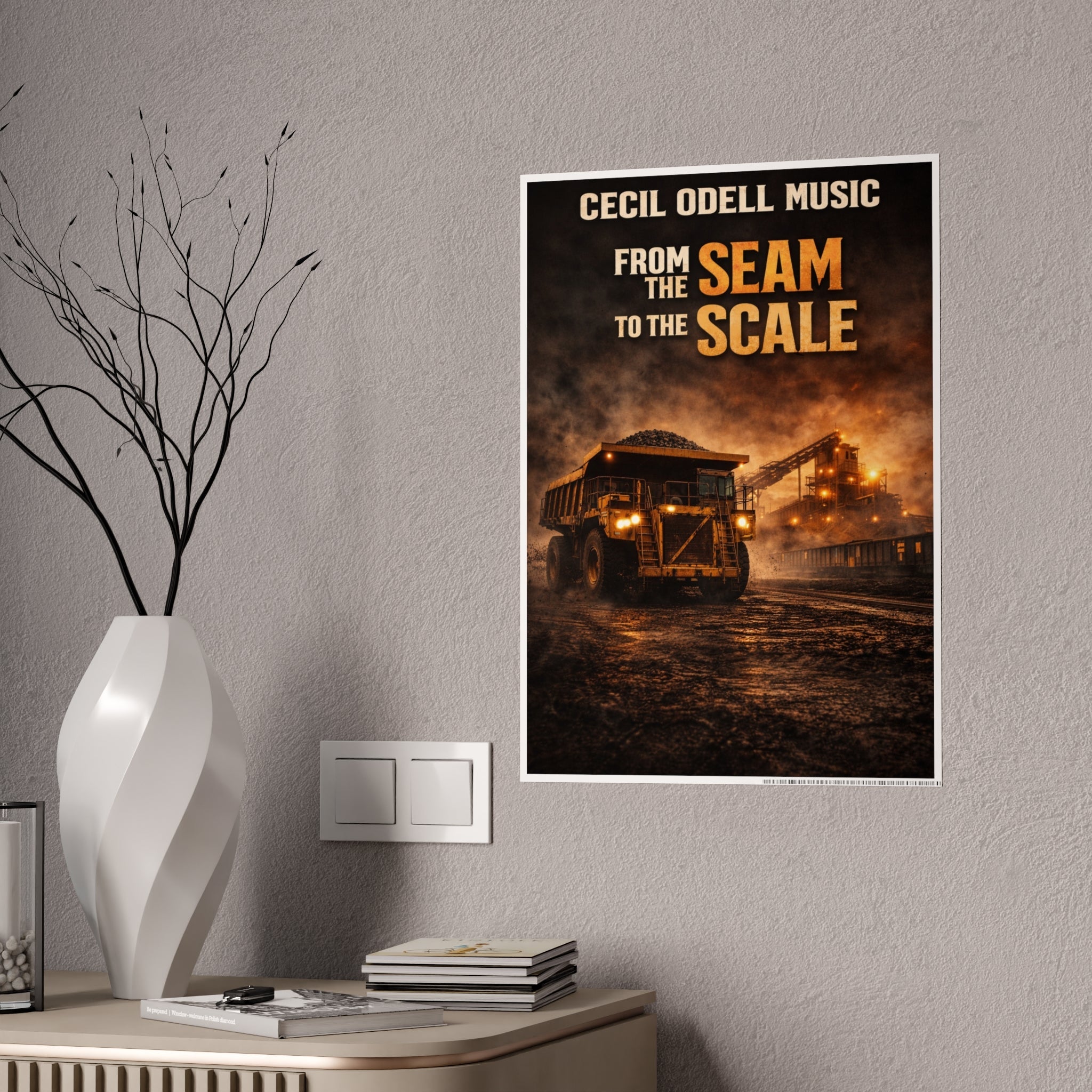 Cecil Odell Music “From the Seam to the Scale” Gloss Poster: Industrial Mining Art Print - Cecil Odell Music