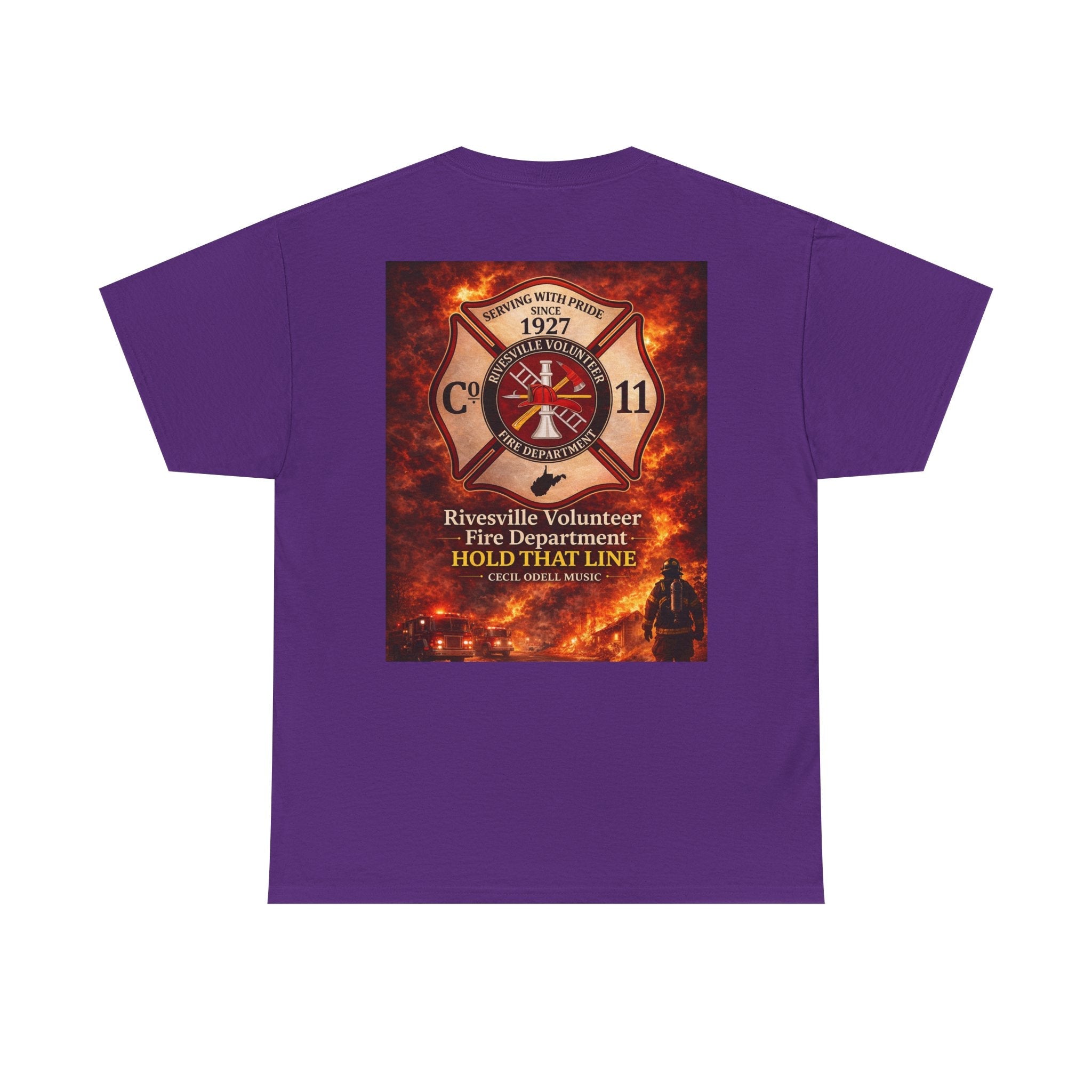 Firefighter T-Shirt: Rivesville Volunteer Fire Department “Hold That Line” Tribute Tee - Cecil Odell Music
