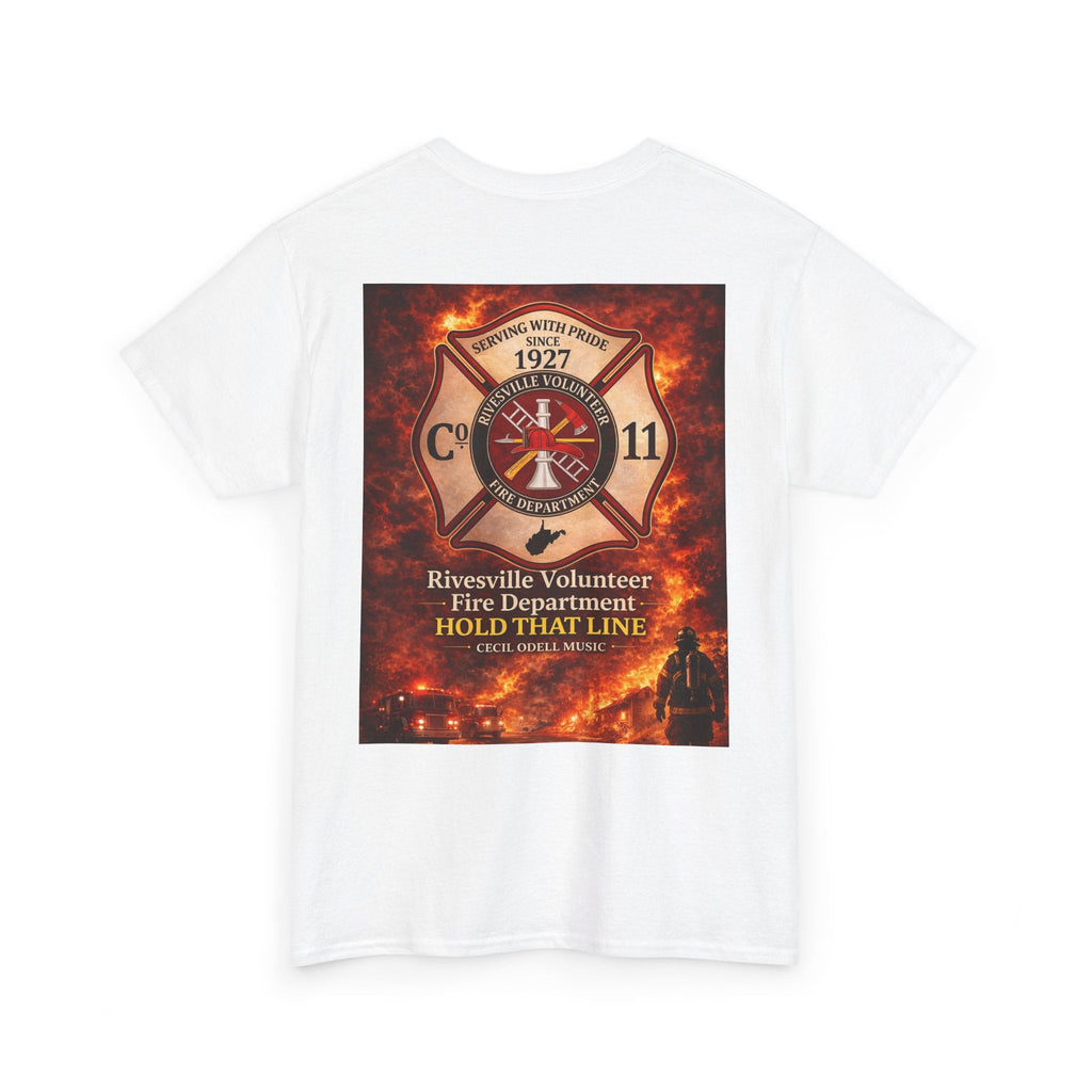 Firefighter T-Shirt: Rivesville Volunteer Fire Department “Hold That Line” Tribute Tee - Cecil Odell Music
