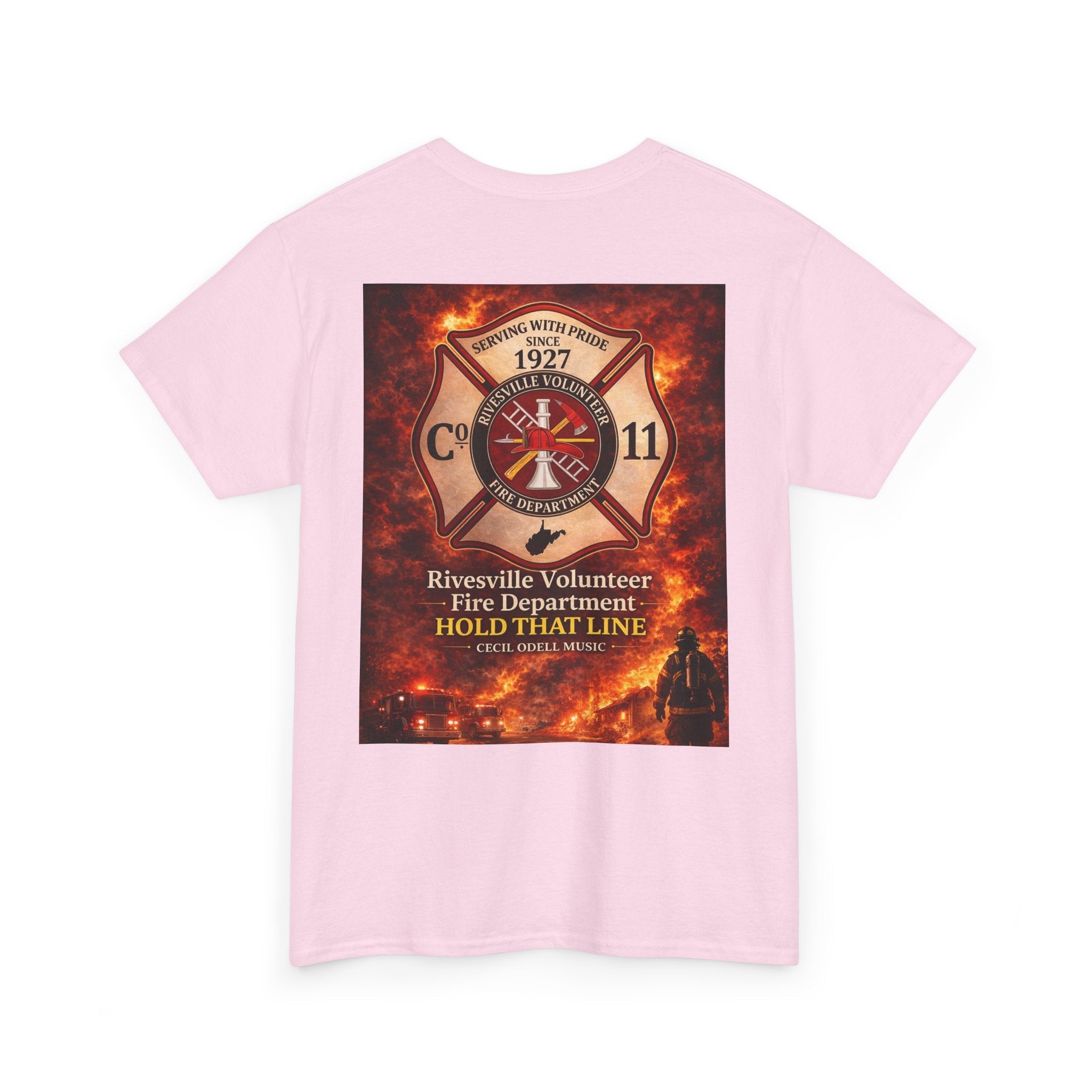 Firefighter T-Shirt: Rivesville Volunteer Fire Department “Hold That Line” Tribute Tee - Cecil Odell Music