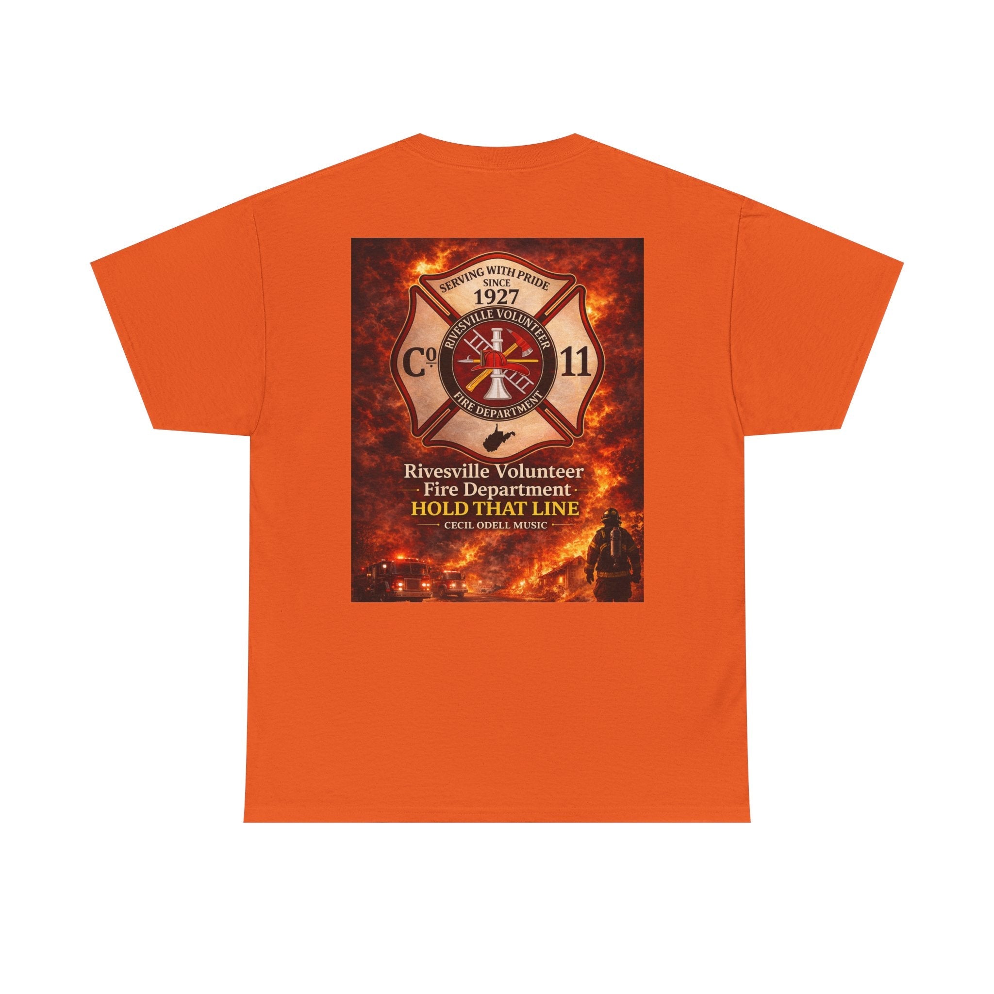 Firefighter T-Shirt: Rivesville Volunteer Fire Department “Hold That Line” Tribute Tee - Cecil Odell Music