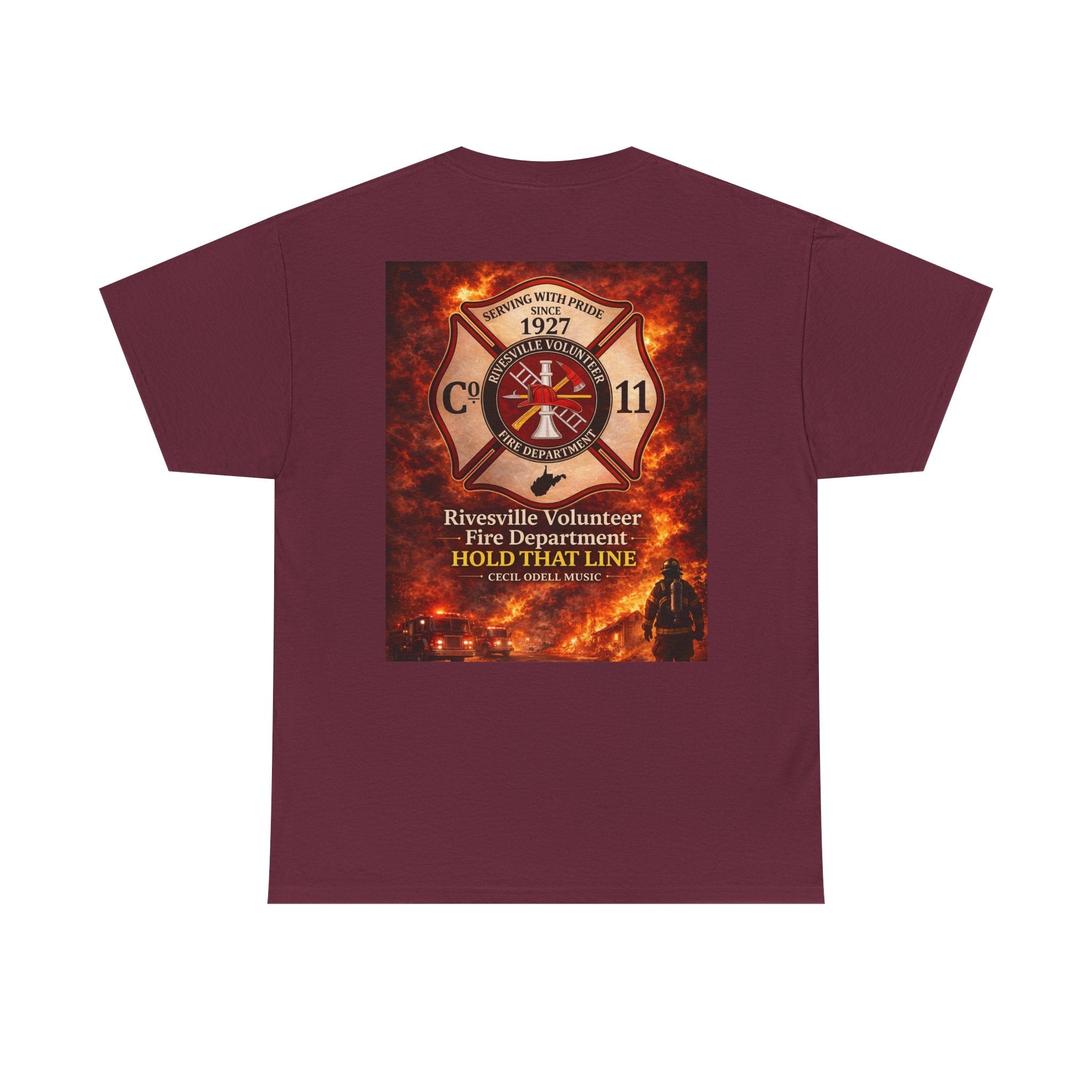 Firefighter T-Shirt: Rivesville Volunteer Fire Department “Hold That Line” Tribute Tee - Cecil Odell Music