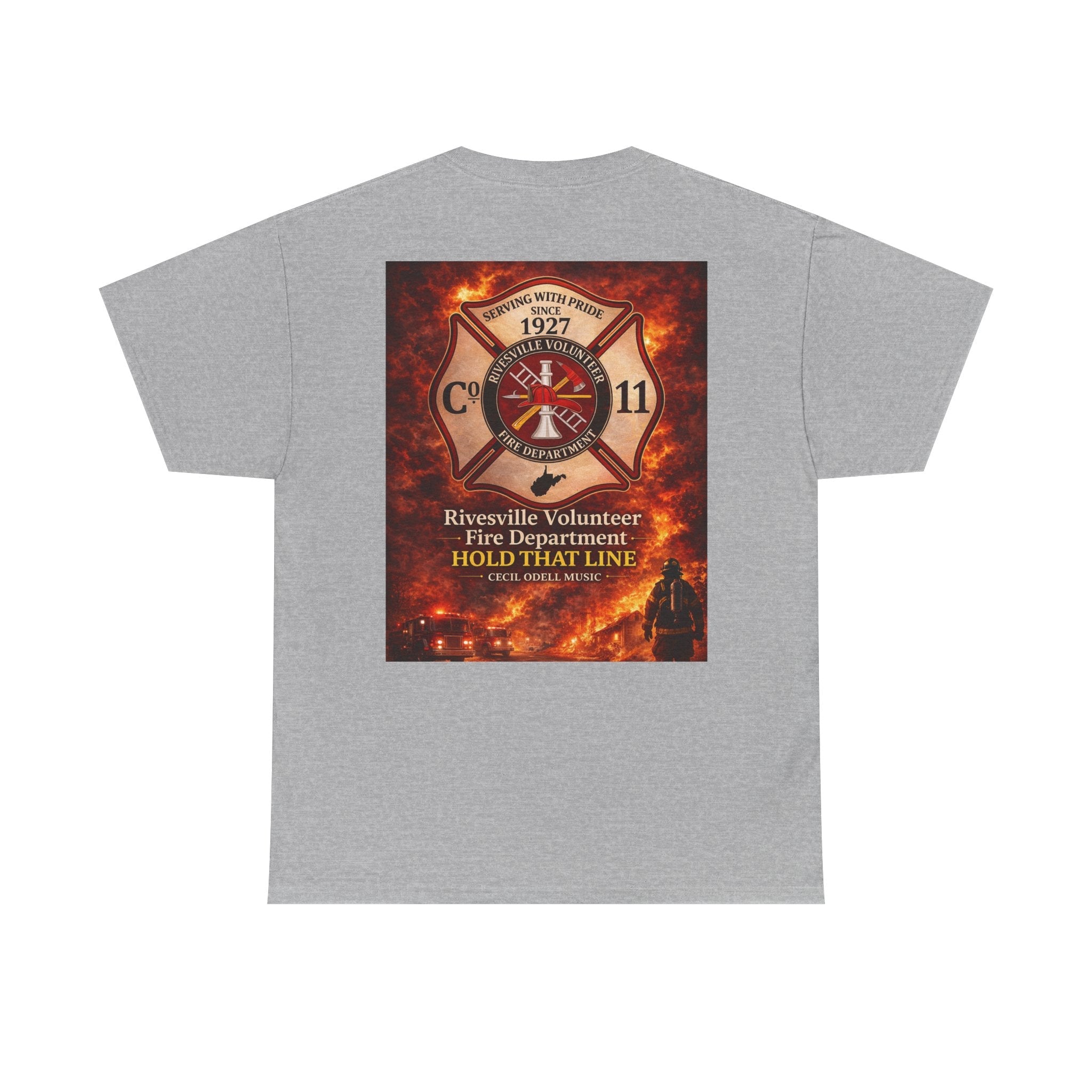 Firefighter T-Shirt: Rivesville Volunteer Fire Department “Hold That Line” Tribute Tee - Cecil Odell Music