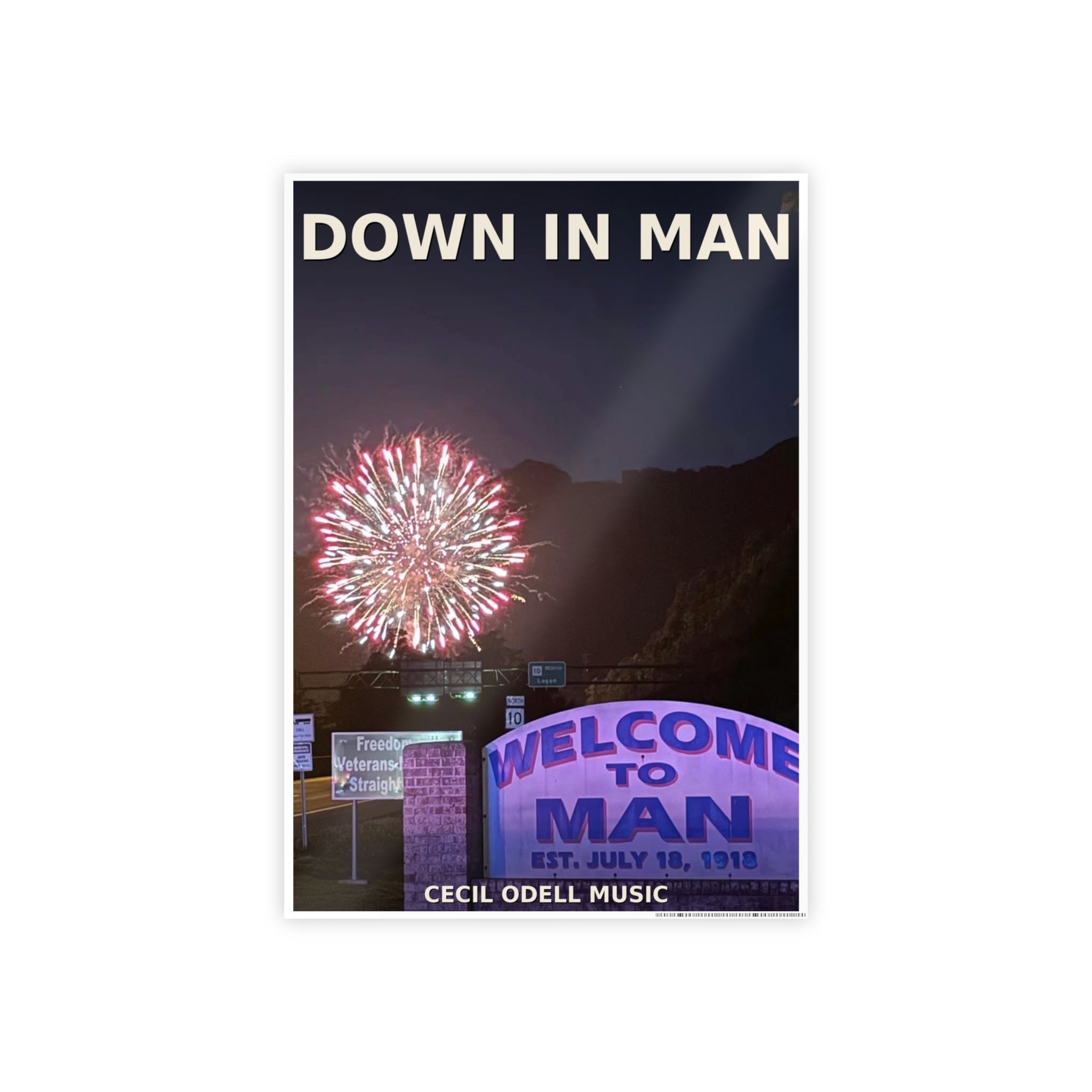 Gloss Poster - 'Down in Man' Fireworks Welcome Sign Travel Art Print - Cecil Odell Music