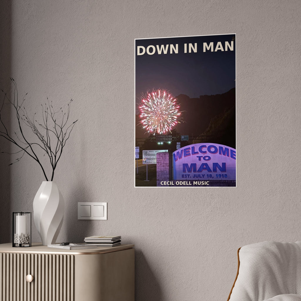 Gloss Poster - 'Down in Man' Fireworks Welcome Sign Travel Art Print - Cecil Odell Music