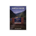 Poster: “Down in Iaeger” Scenic Welcome Sign Music Art Print - Cecil Odell Music