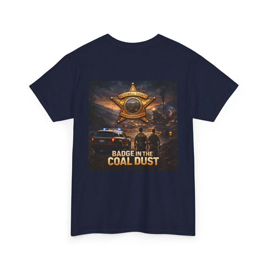 T-Shirt: McDowell Badge in the Coal Dust: West Virginia Line Police Tribute Tee - Cecil Odell Music