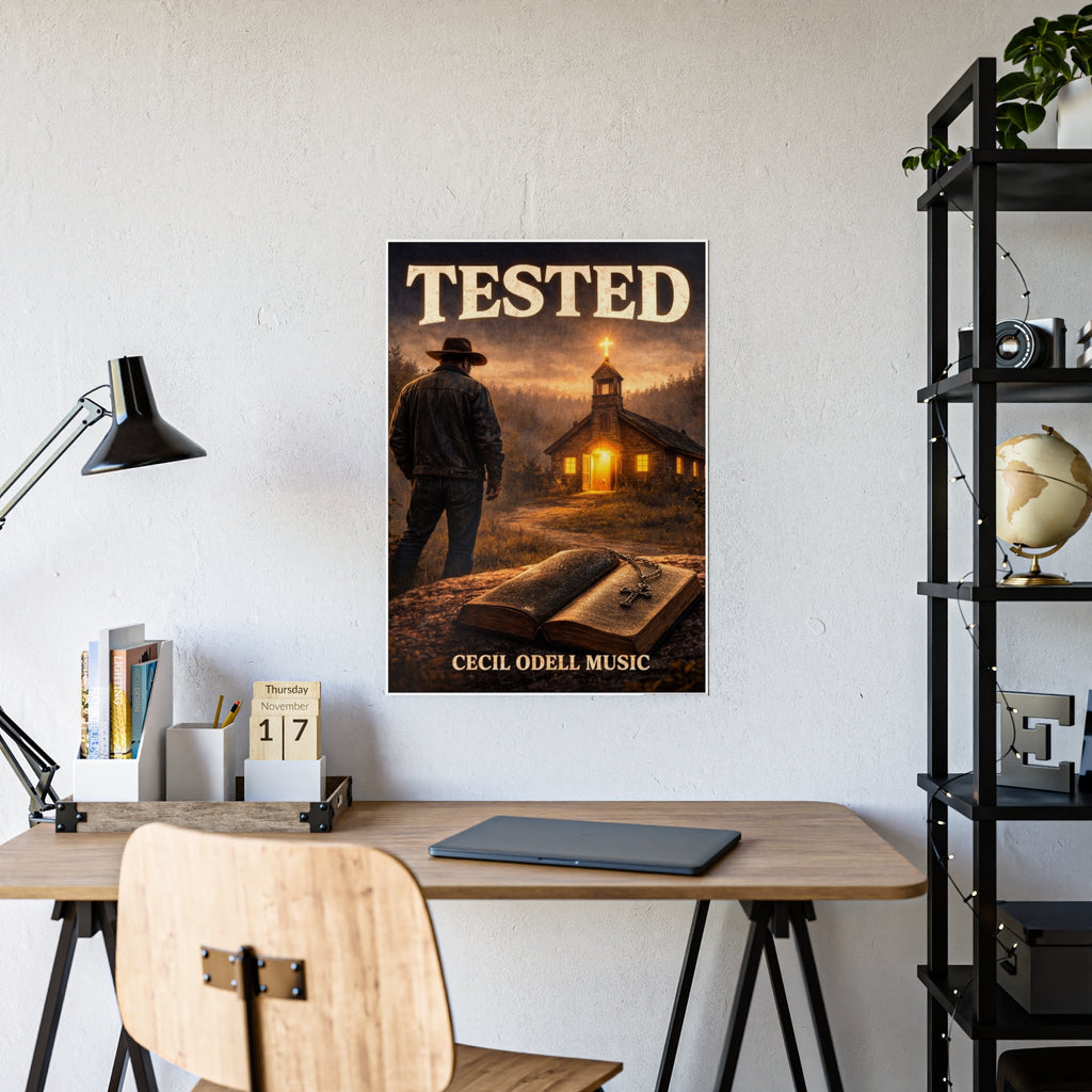 Tested Poster: Inspirational Christian Wall Art (Cecil Odell Music) - Cecil Odell Music
