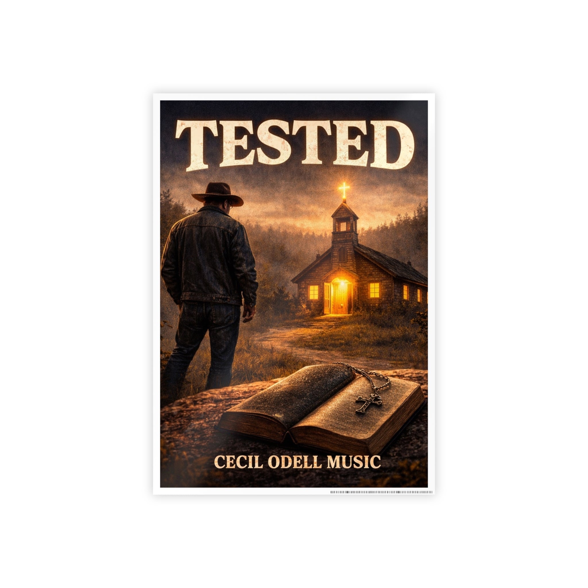 Tested Poster: Inspirational Christian Wall Art (Cecil Odell Music) - Cecil Odell Music