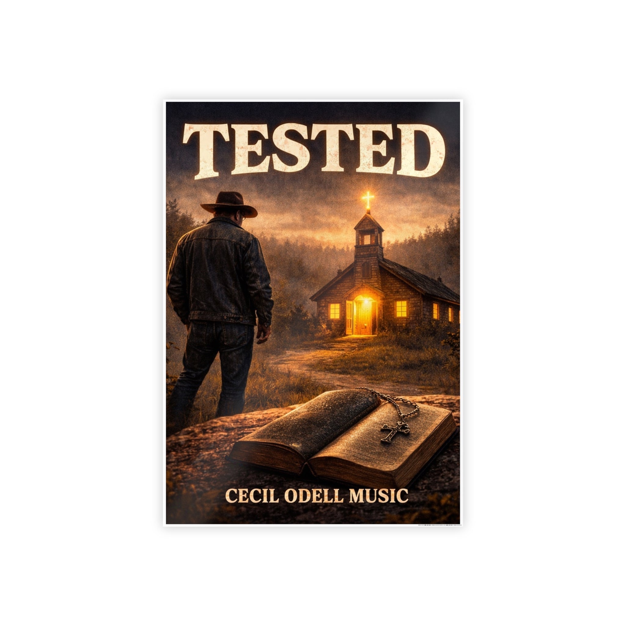 Tested Poster: Inspirational Christian Wall Art (Cecil Odell Music) - Cecil Odell Music