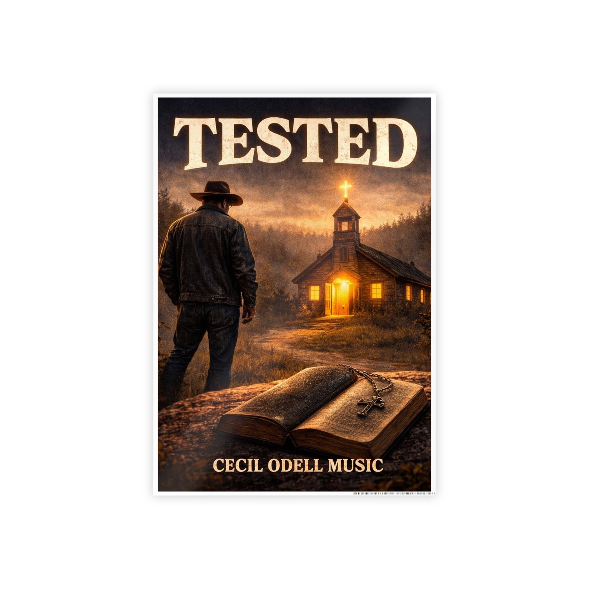 Tested Poster: Inspirational Christian Wall Art (Cecil Odell Music) - Cecil Odell Music