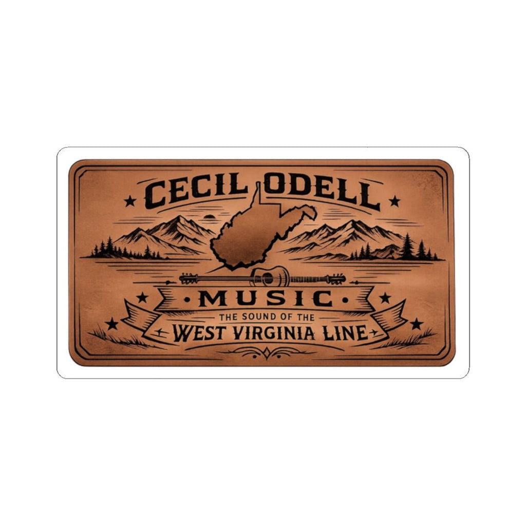West Virginia Music Sticker: "Cecil Odell: The Sound of the West Virginia Line" Kiss - Cut - Cecil Odell Music